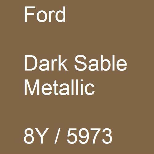 Ford, Dark Sable Metallic, 8Y / 5973.